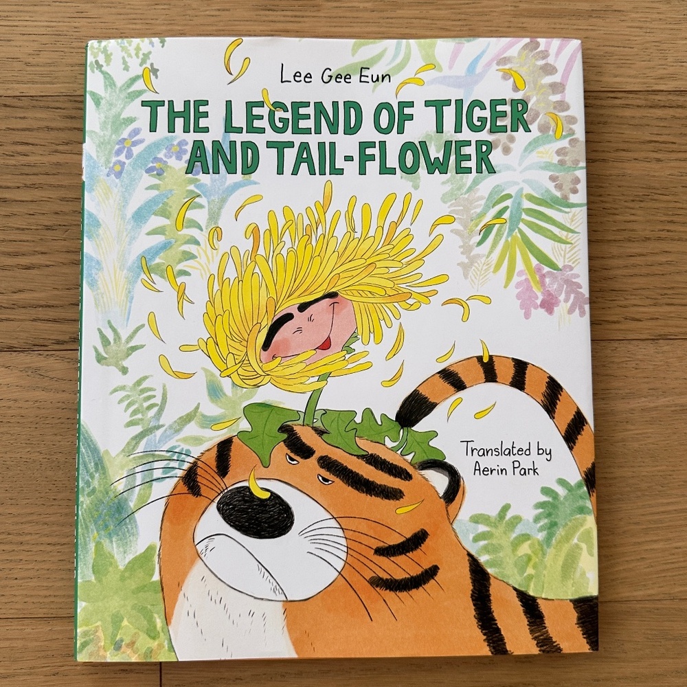 NWT - The Legend of Tiger and Tail-Flower Story Book - Hardcover